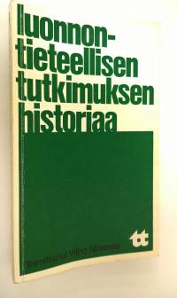 Luonnontieteellisen tutkimuksen historiaa