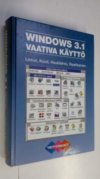 Windows 3.1 : vaativa käyttö
