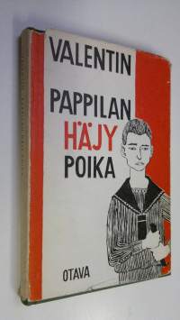 Pappilan häjy poika : elämäni ensimmäisen vuosikymmenen tapauksia