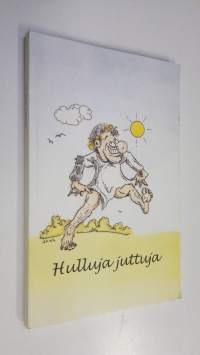 Hulluja juttuja