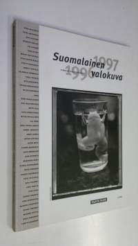 Suomalainen valokuva 1996-1997 = Finnish photography 1996-1997 (ERINOMAINEN)
