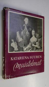 Katariina Suuren muistelmat