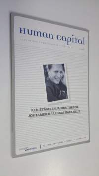 Human capital 1/2003 : henkilöstön ja organisaation kehittämisen ammattilehti