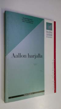 Aallon harjalla