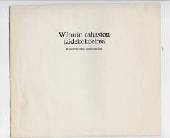 Jenny ja Antti Wihurin rahasto : taidekokoelma = konstsamling  luettelo 1981  12 sivua