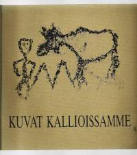 Kuvat kallioissamme : kalliomaalaukset ja niiden kulttuuritaustaa  Tuomiokirkon krypta 17.8.-12.9.1982KirjaMiettinen, TimoHelsingin juhlaviikot 1982.