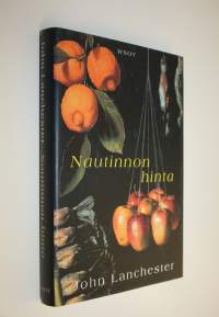 Nautinnon hinta (ERINOMAINEN)