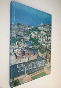 Tampere : sinisten järvien kaupunki = de blåa sjöarnas stad = city of blue lakes : värikuvateos Tampereesta