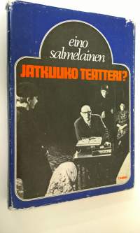 Jatkuuko teatteri