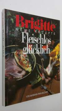 Brigitte - Fleischlos glucklich (ERINOMAINEN)