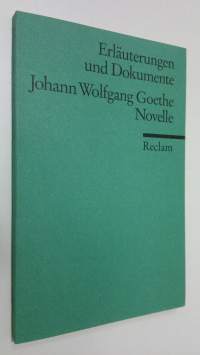 Johann Wolfgang Goethe - Novelle