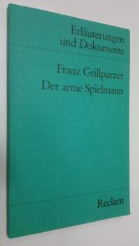 Franz Grillparzer - Der arme Spielmann