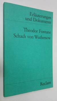 Theodor Fontane, Schach von Wuthenow