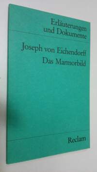 Joseph von Eichendorff - Das Marmorbild