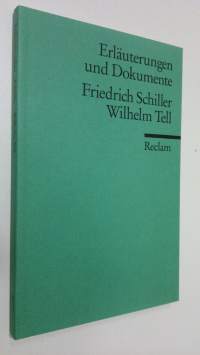 Friedrich Schiller - Wilhelm Tell