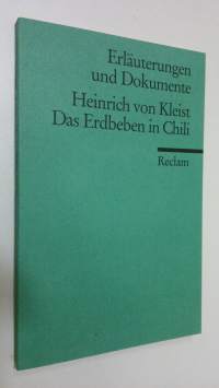 Heinrich von Kleist - Das Erdbeben in Chili