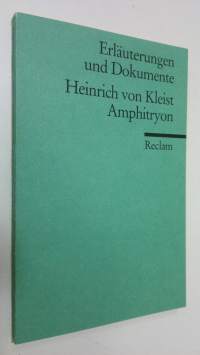 Heinrich von Kleist - Amphitryon