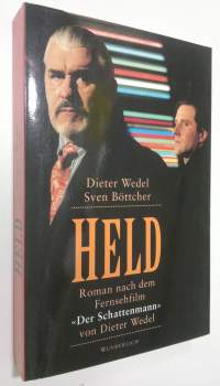 Held : roman nach dem fernsehfilm &#039;Der Schattenmann&#039; (ERINOMAINEN)