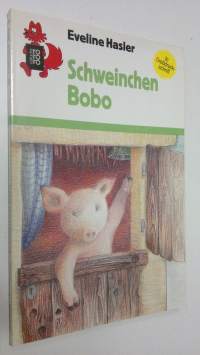 Das Schweinchen Bobo