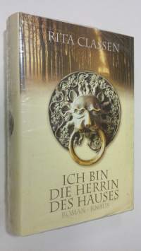 Ich bin die Herrin des Hauses : Roman (UUSI)