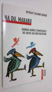 Na Du, Marabu : Berners buntes stepelbuch die arche aus dem kästchen (ERINOMAINEN)