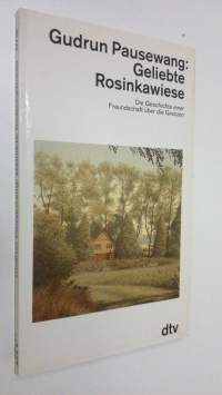 Geliebte Rosinkawiese (ERINOMAINEN)