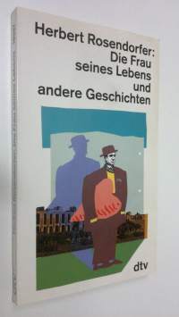 Die Frau seines Lebens und andere Geschichten (UUDENVEROINEN)