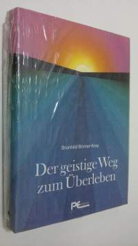 Der geistige Weg zum Uberleben (UUSI)