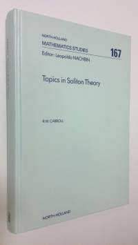 Topics in soliton theory (ERINOMAINEN)