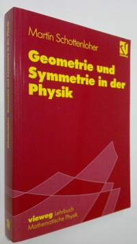 Geometrie und Symmetrie in der Physik (ERINOMAINEN)