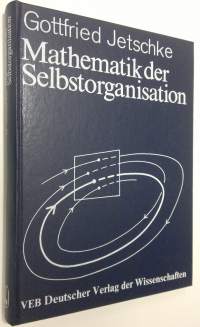 Mathematik der Selbstorganisation (ERINOMAINEN)