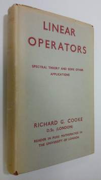 Linear Operators : Spectral Theory and Some Other Applications