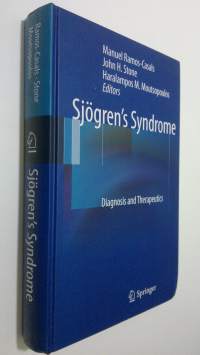 Sjögren&#039;s Syndrome : diagnosis and therapeutics