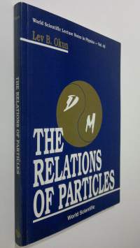 The Relations of Particles
