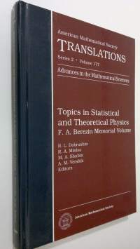 Topics in Statistical and Theoretical Physics )