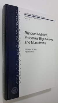 Random Matrices, Frobenius Eigenvalues, and Monodromy