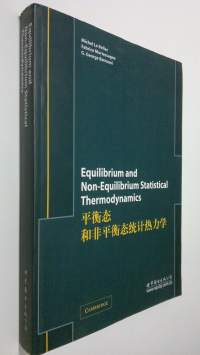 Equilibrium and Non-Equilibrium Statistical Thermodynamics