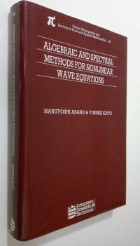 Algebraic and spectral methods for nonlinear wave equations