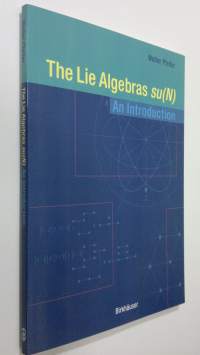 The Lie Algebras Su(n) : an introduction (ERINOMAINEN)