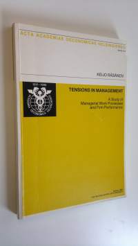 Tensions in management : a study of managerial work processes and firm performance