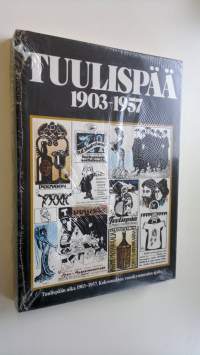 Tuulispää 1903-1957 : Tuulispään aika 1903-1957 : kokoomateos vuosikymmenien ajalta (UUSI)