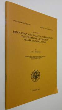 Production and decay of intermediate vector bosons and the top quark in pp collisions