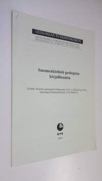 Suomenkielistä geologista kirjallisuutta (monistesarja) (ERINOMAINEN)