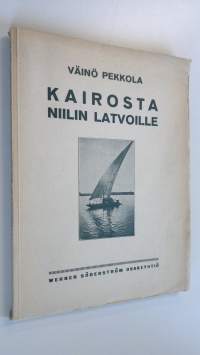 Kairosta Niilin latvoille (lukematon)