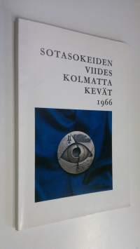 Sotasokeiden viideskolmatta kevät 1966