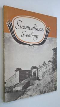 Suomenlinna = Sveaborg