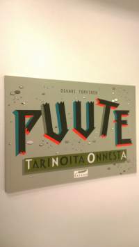 Puute : tarinoita onnesta (ERINOMAINEN)