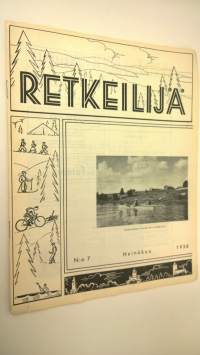 Retkeilijä N:o 7 1938 : yleinen retkeily- ja ulkoilulehti