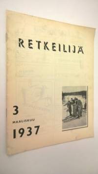 Retkeilijä N:o 3 1937 : yleinen retkeily- ja ulkoilulehti