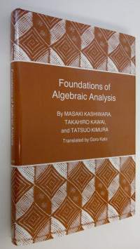 Foundations of Algebraic Analysis